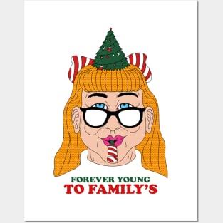 Forever young to family's Posters and Art